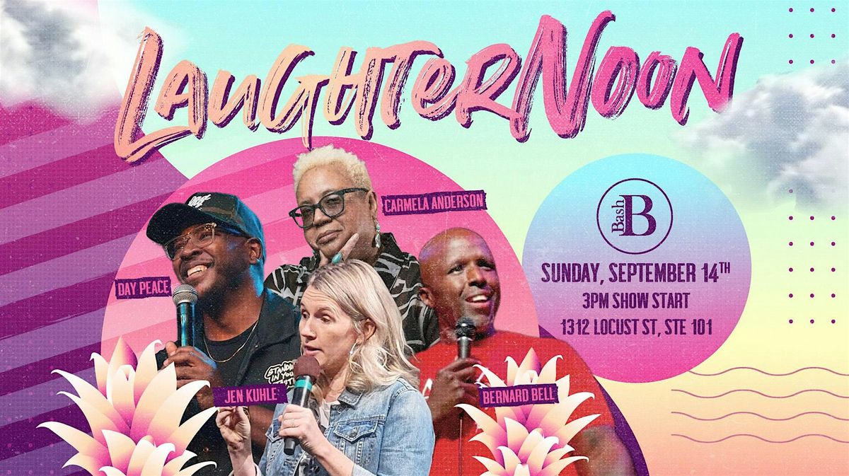 Laughternoon Comedy Show