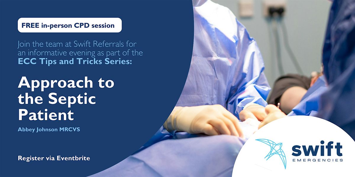 ECC Tips and Tricks: Approach to the Septic Patient