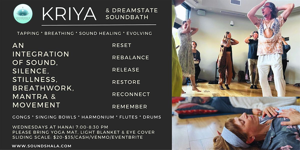 Kriya & Dreamstate Soundbath