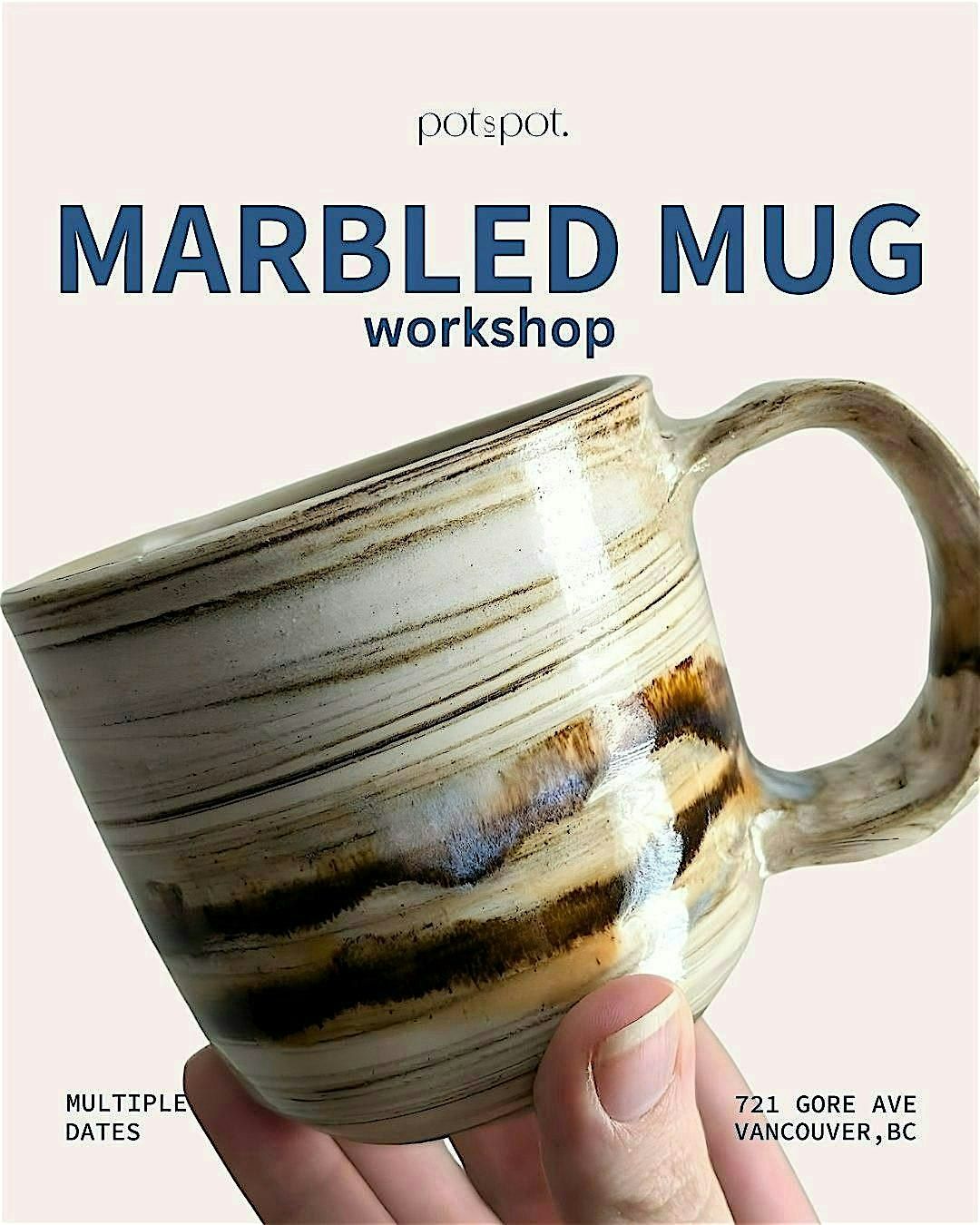 MARBLED MUG WORKSHOP - Pottery Handbuilding