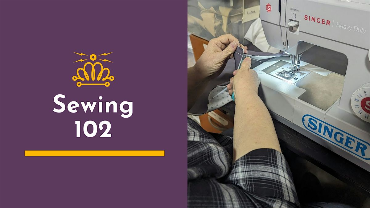 Sewing 102
