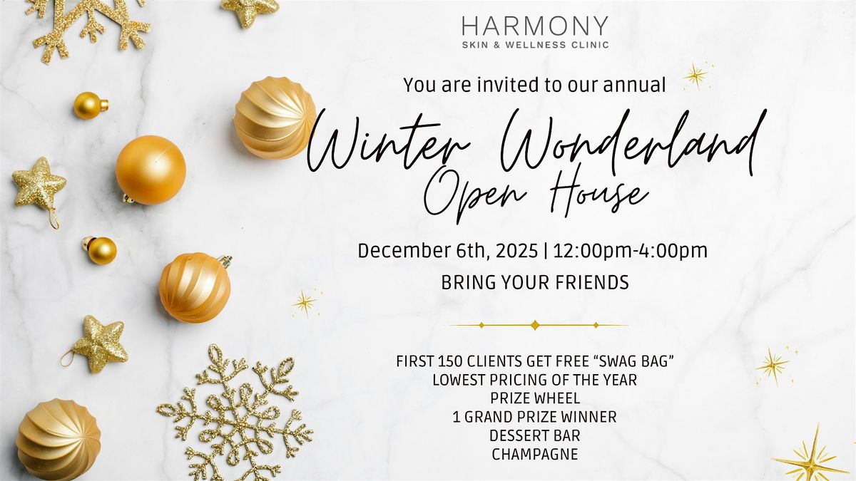 Harmony Skin Winter Wonderland Open House