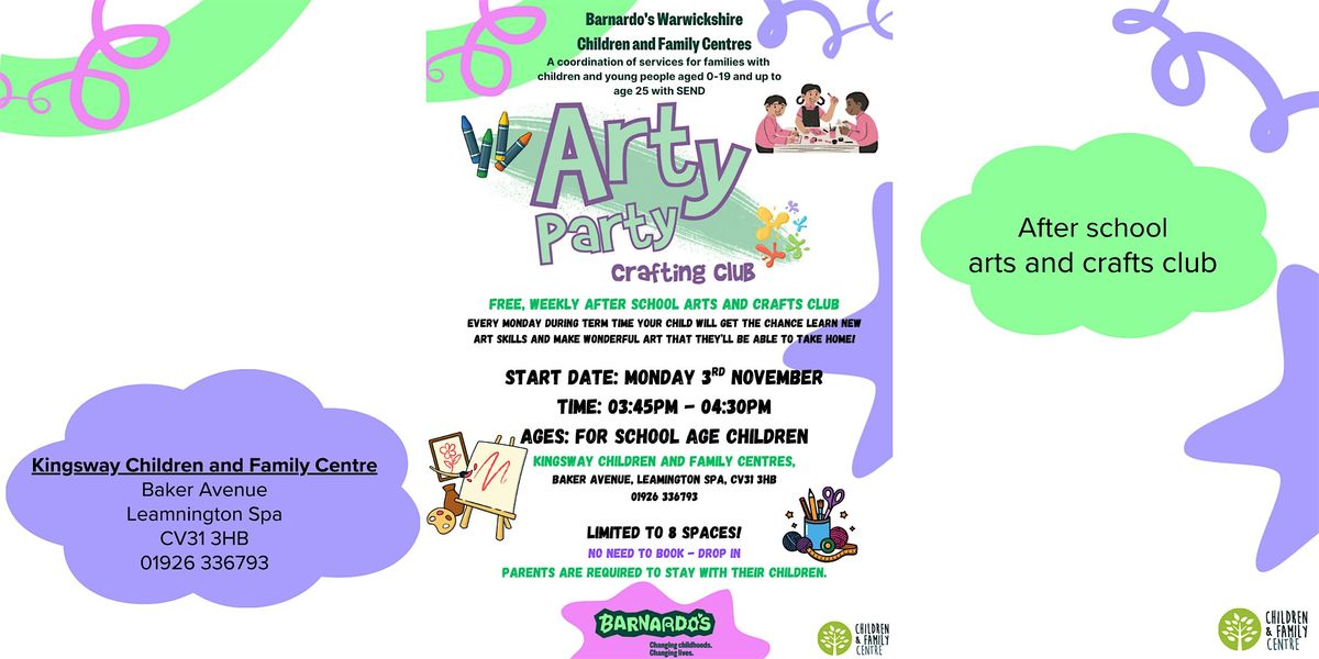 Arty Party-After School activity for 4-11 years- Kingsway - NO NEED TO BOOK