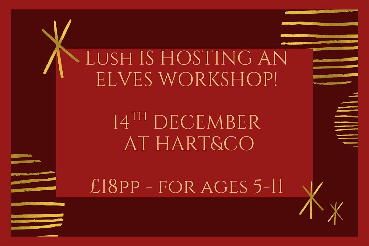 Santa's Elves Very Lush-mas Bath Bomb Making Workshop!