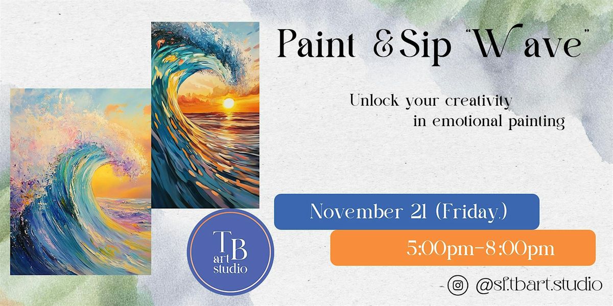 Paint Sip Acrylic Painting Workshop "Wave"