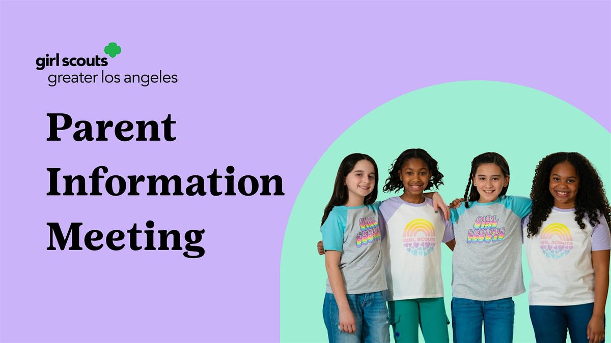 UpTown Whittier & Friendly Hills| Girl Scout Parent Info Night