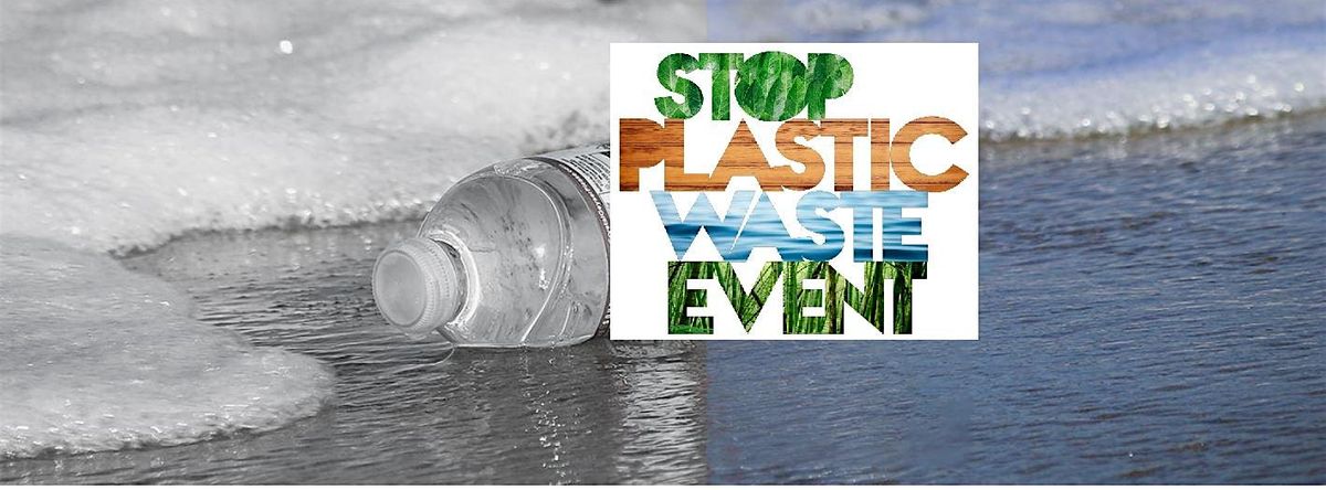 Stop Plastic Waste Event 2025