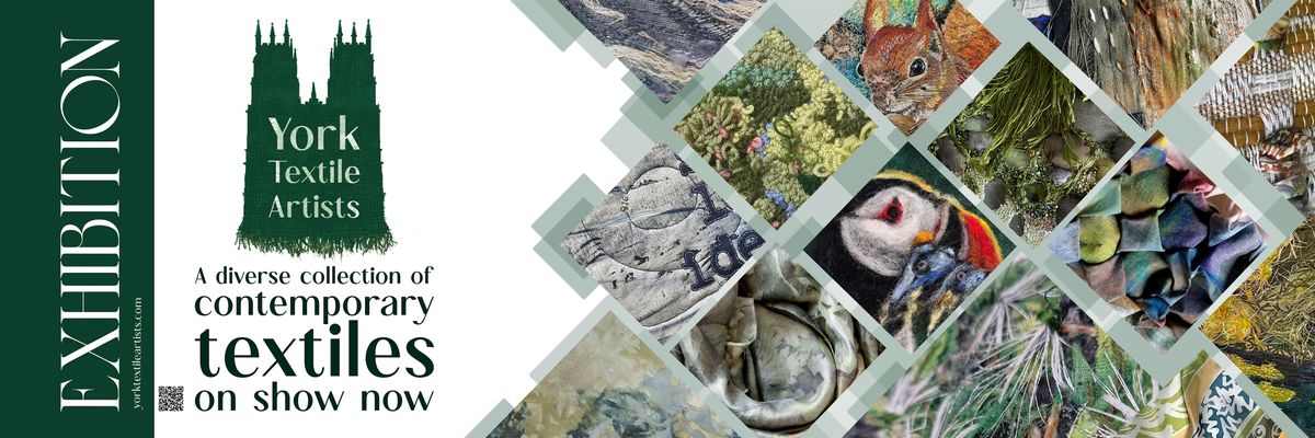 Pop Up Exhibition - York Textile Artists