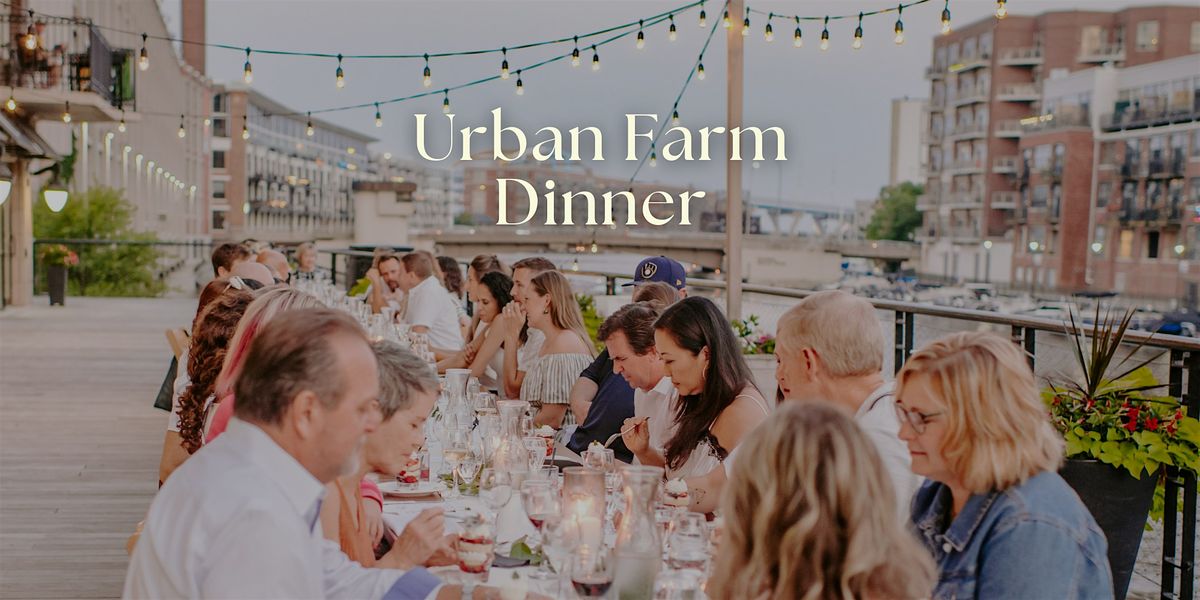 Urban Farm Dinner