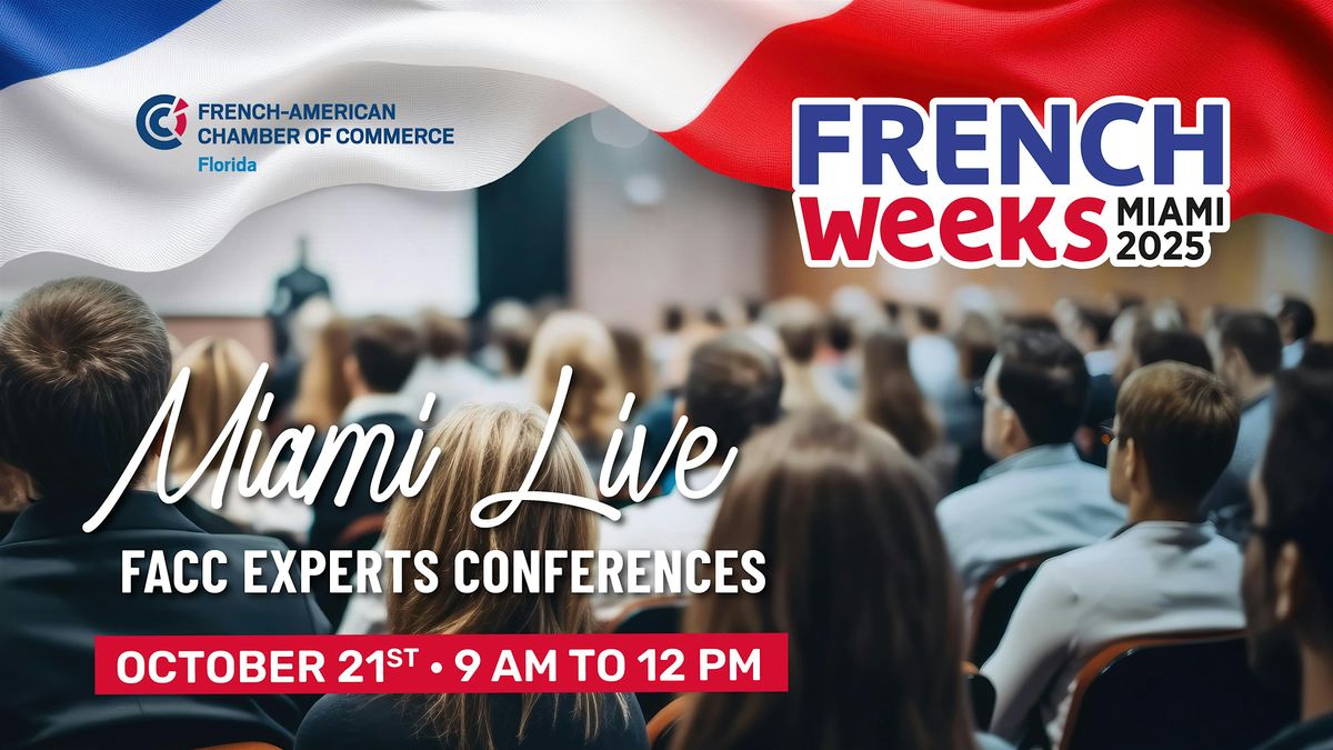 Miami Live: FACC Experts Conferences