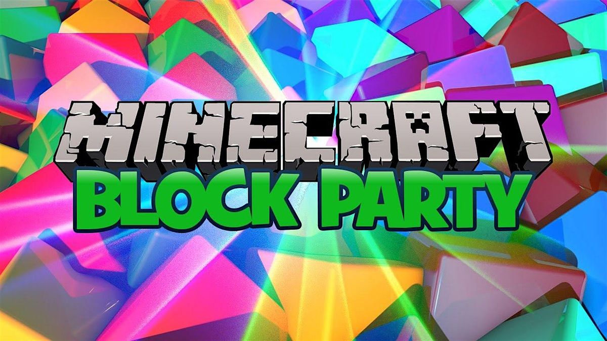 Minecraft Block Party