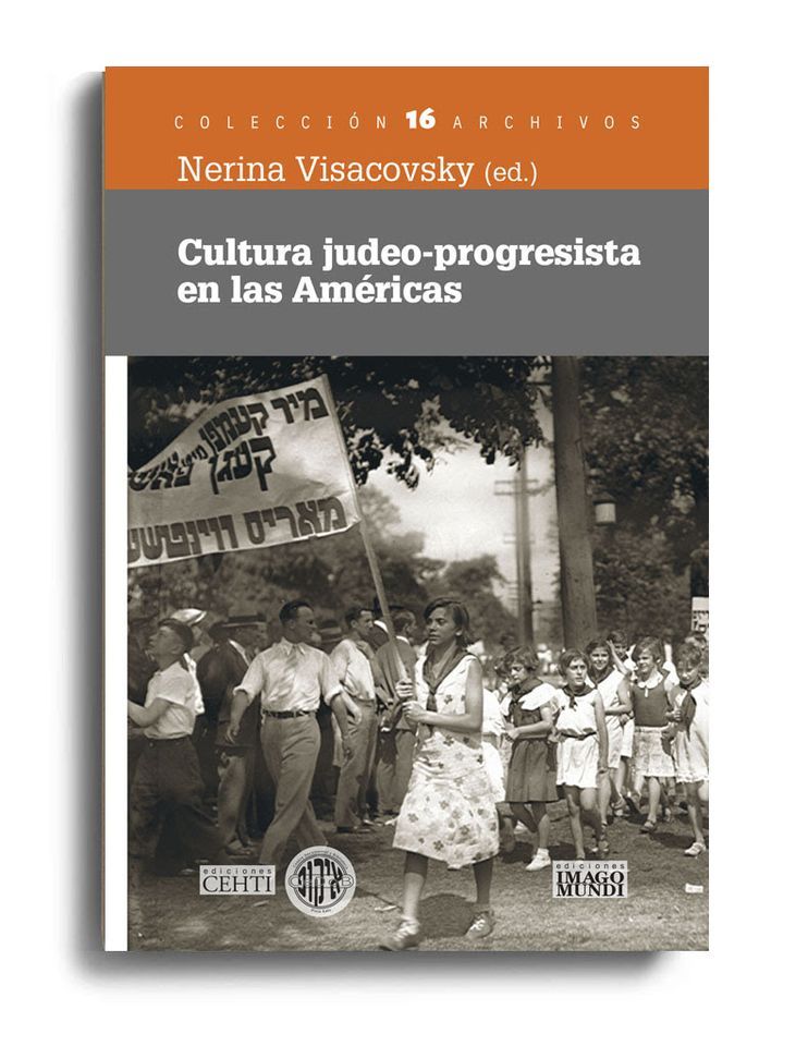 Presentación del libro: "Cultura judeo-progresista en las Américas", de ...