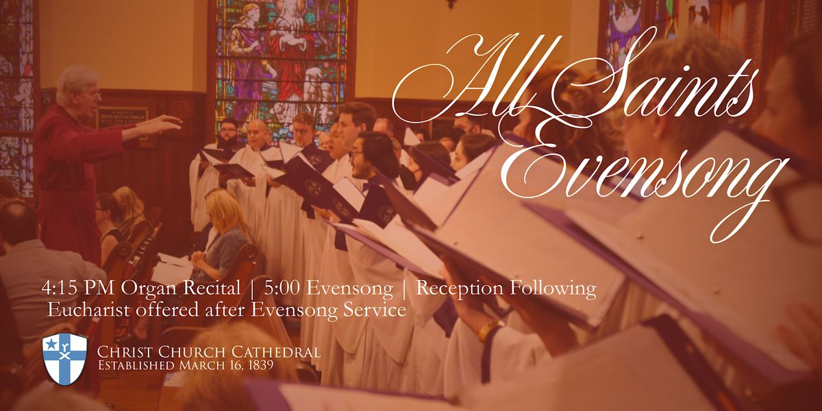 All Saints\u2019 Sunday Choral Evensong