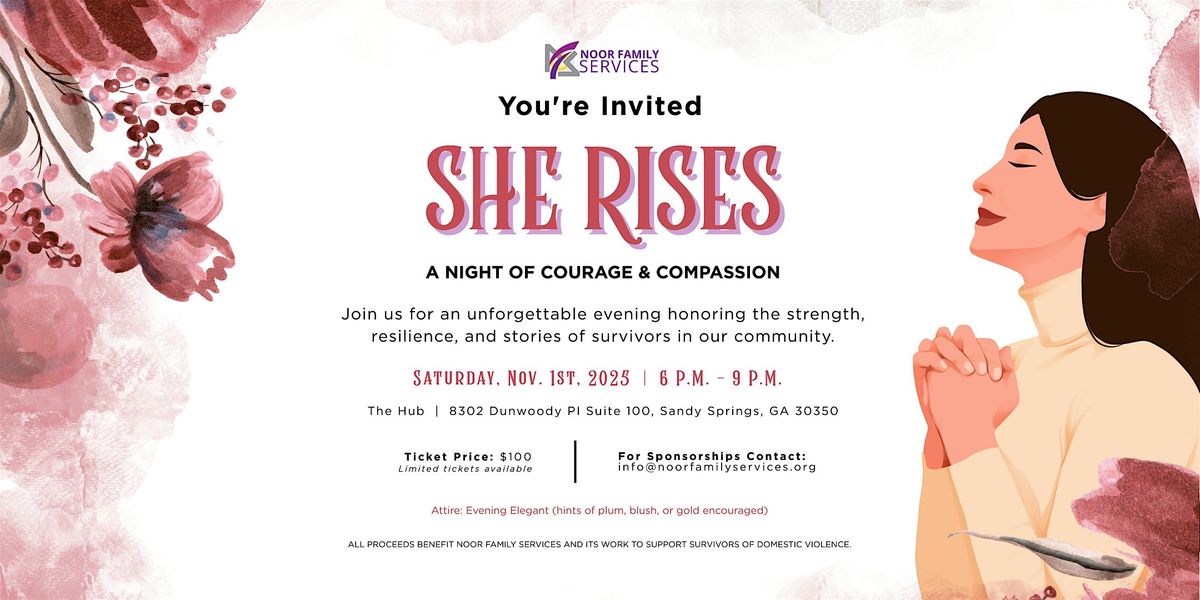 She Rises: A Night of Courage & Compassion