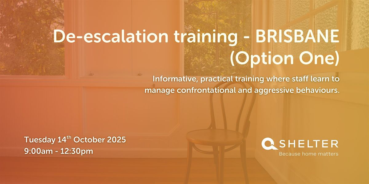 De-escalation training - BRISBANE (Option One)