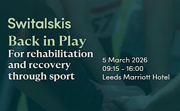 Back in Play: For rehabilitation and recovery through sport