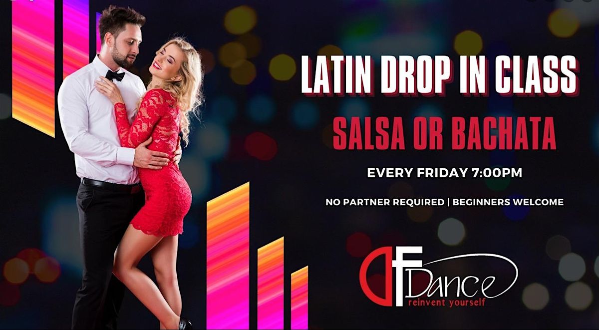 Salsa\/Bachata Drop-in Class! Every Friday!