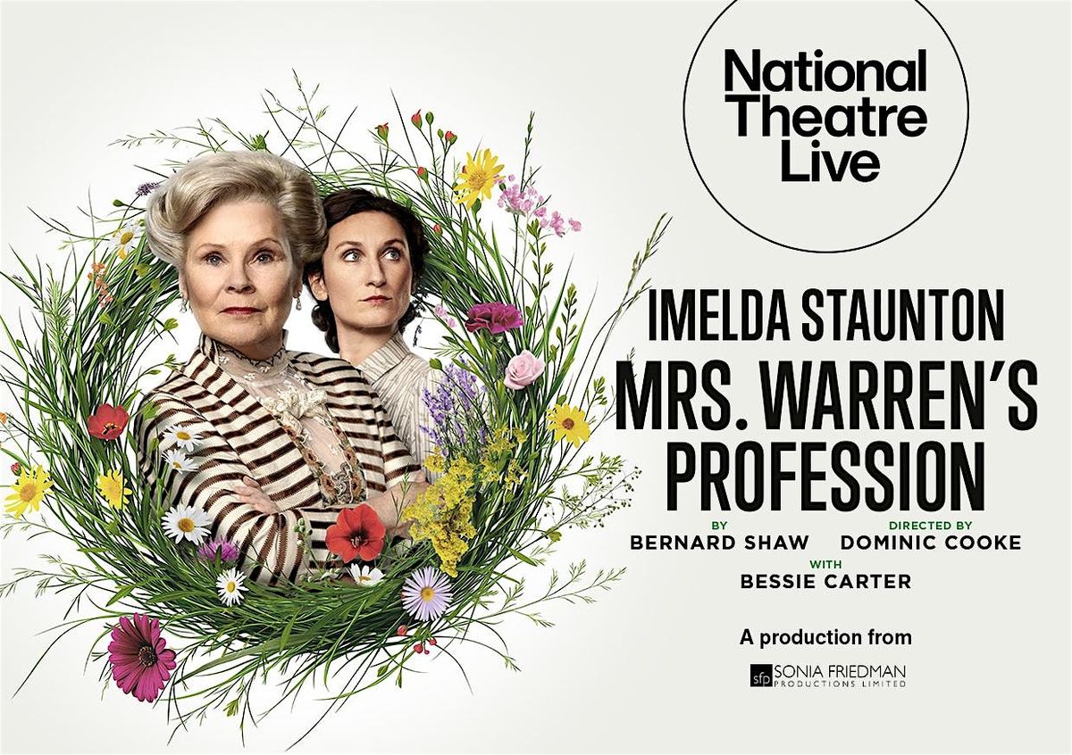 NT Live @ temperance | "Mrs Warren's Profession"