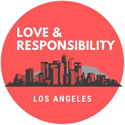 Love & Responsibility LA