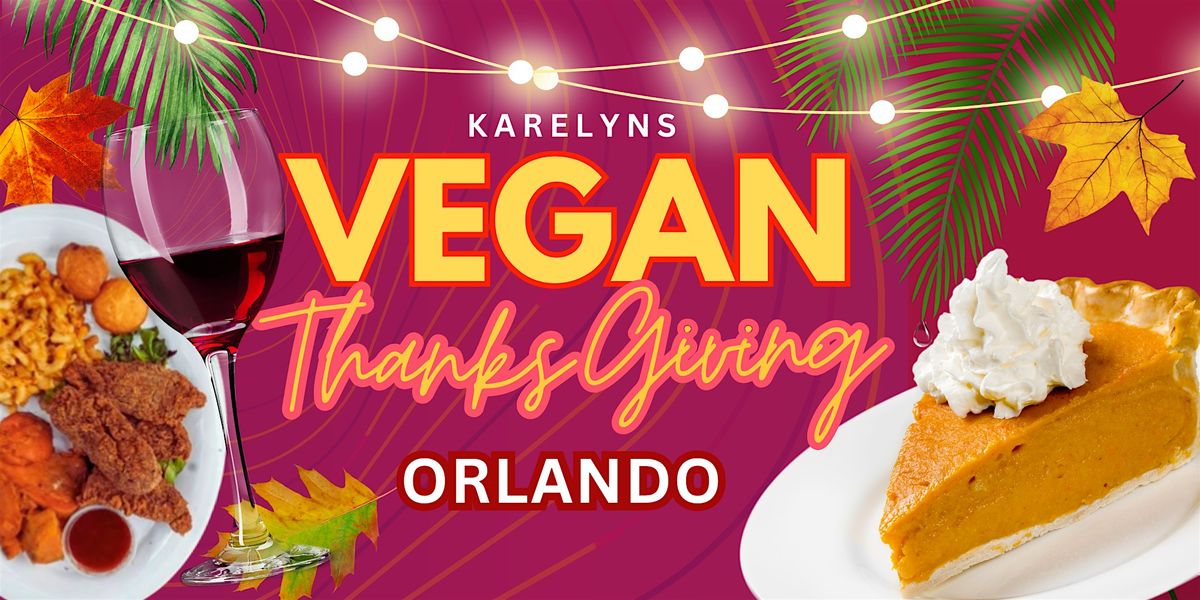 Vegan Thanksgiving Dinner!