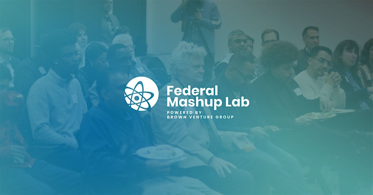 FLC Federal Mashup Lab Closeout Event