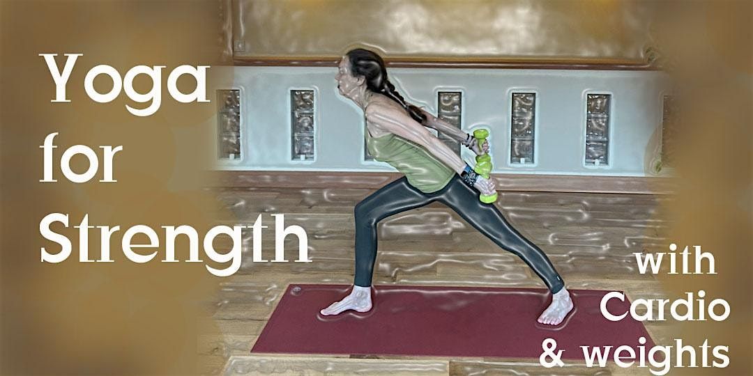 Yoga for Strength: Wednesday AM