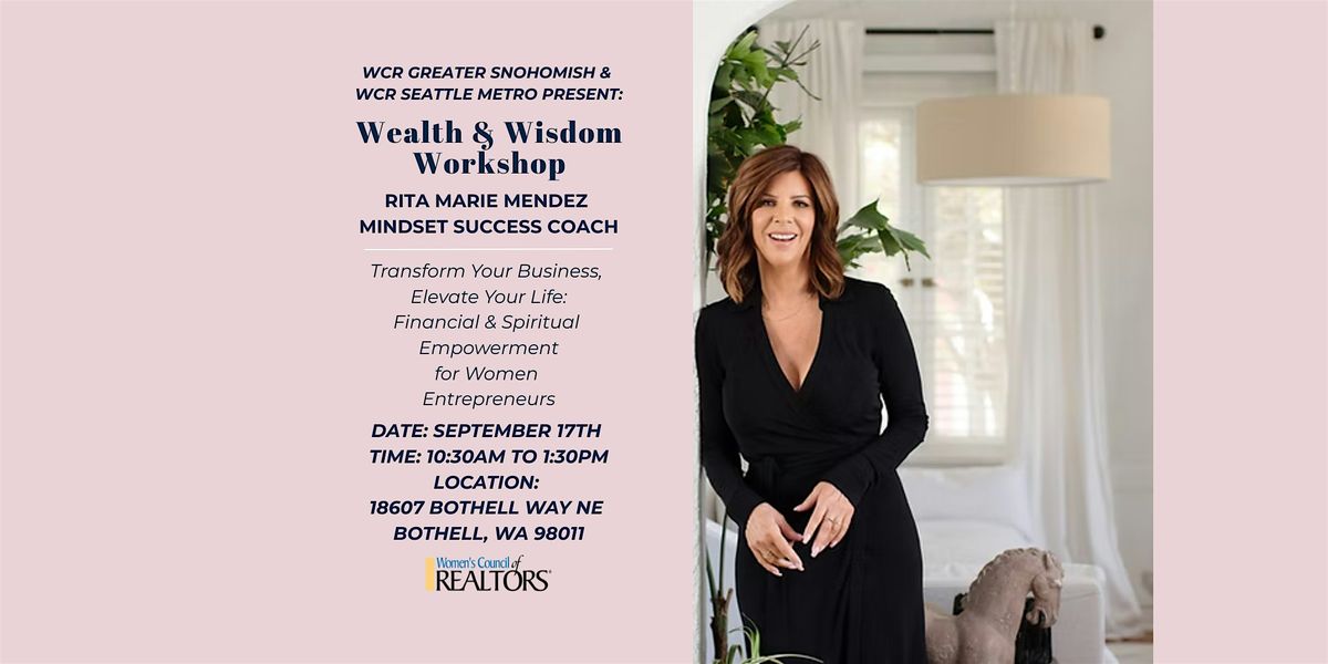 Wealth & Wisdom Workshop with Rita Marie Mendez