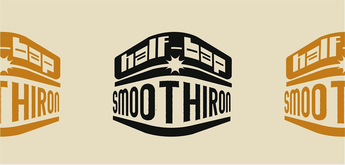 Half Bap @ Smoothiron Comedy