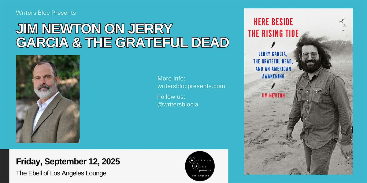 Jim Newton on Jerry Garcia and The Grateful Dead