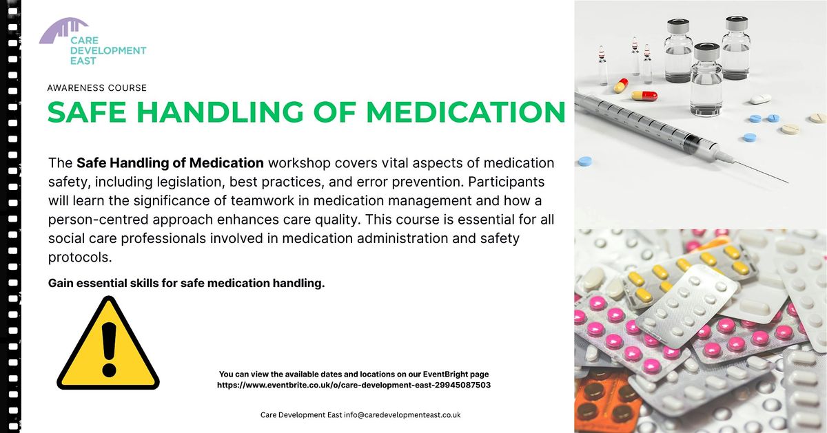 Safe Handling of Medications Awareness