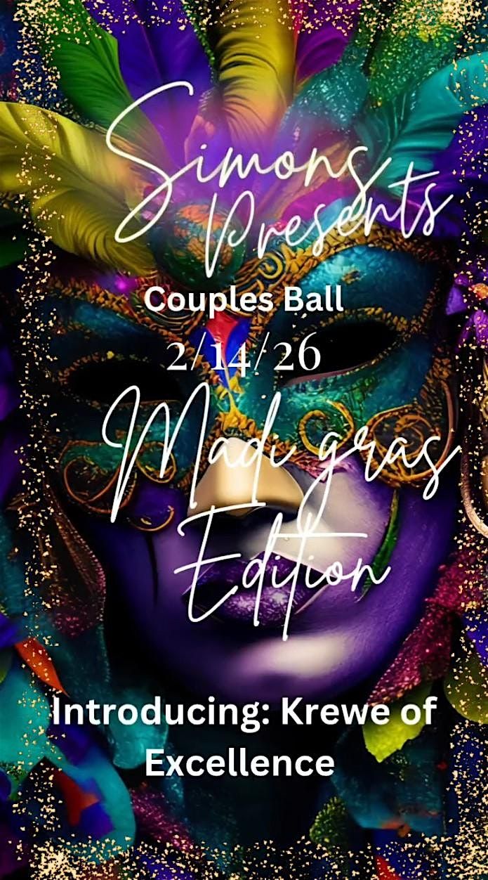 Couples Ball\/Singles (Madi Gras Addition)
