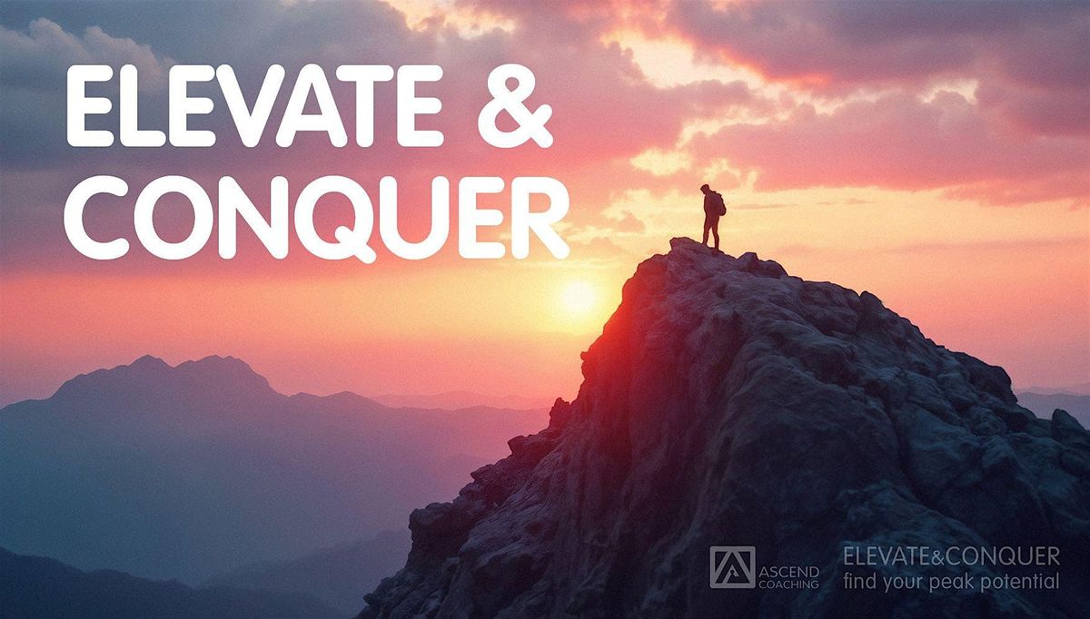 Business Launch Party - Ascend Coaching - Elevate & Conquer Programme