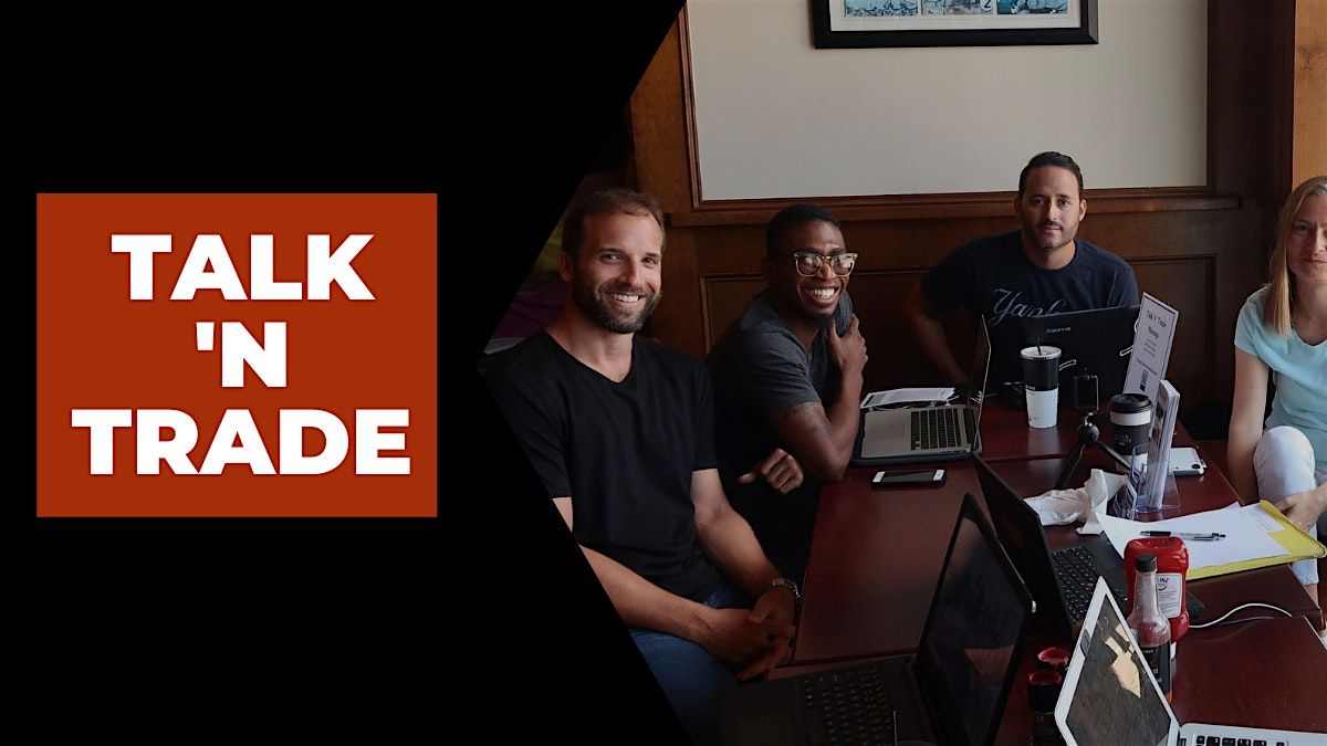 Talk N' Trade in Las Vegas (in-person)