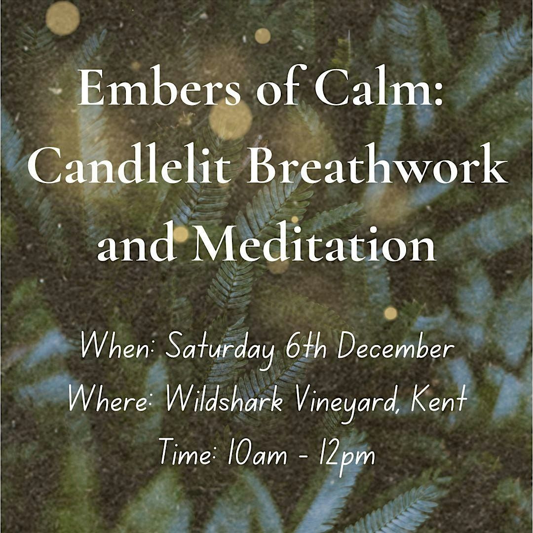 Embers of Calm: Candlelit Breathwork and Meditation