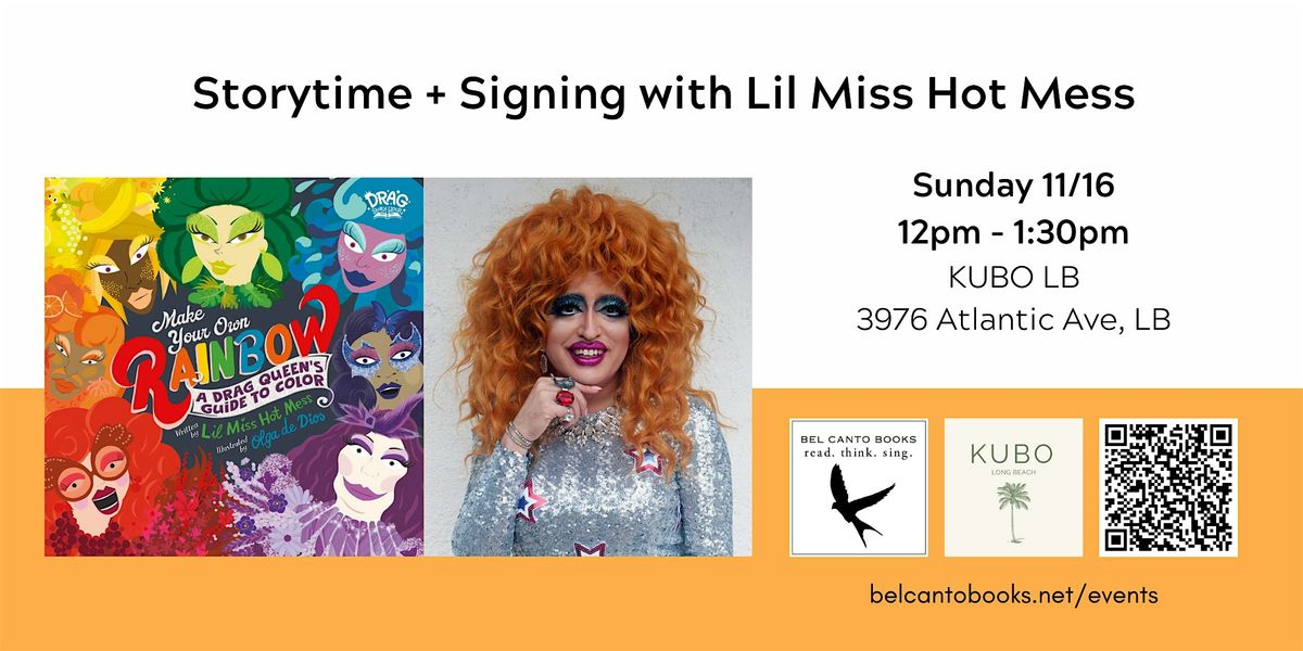Storytime & Signing with Lil Miss Hot Mess
