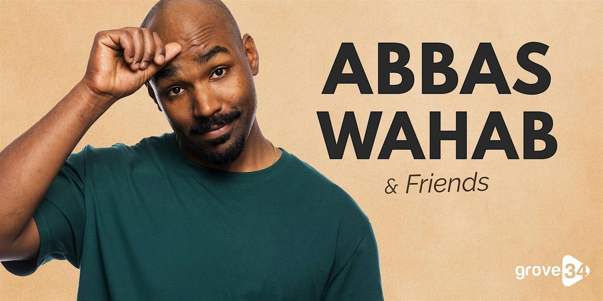 Abbas Wahab & Friends @ Grove 34 NYC