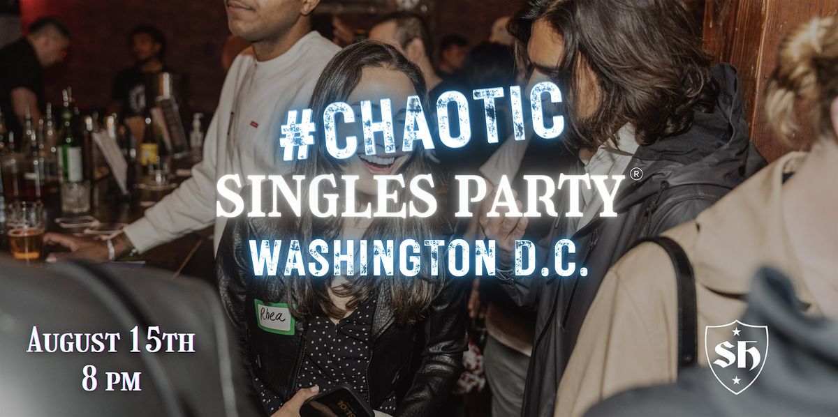 Singles GAME Night! (Chaotic Singles Party: DC)