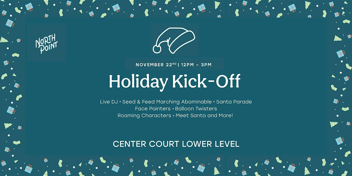 Santa is Coming to North Point!