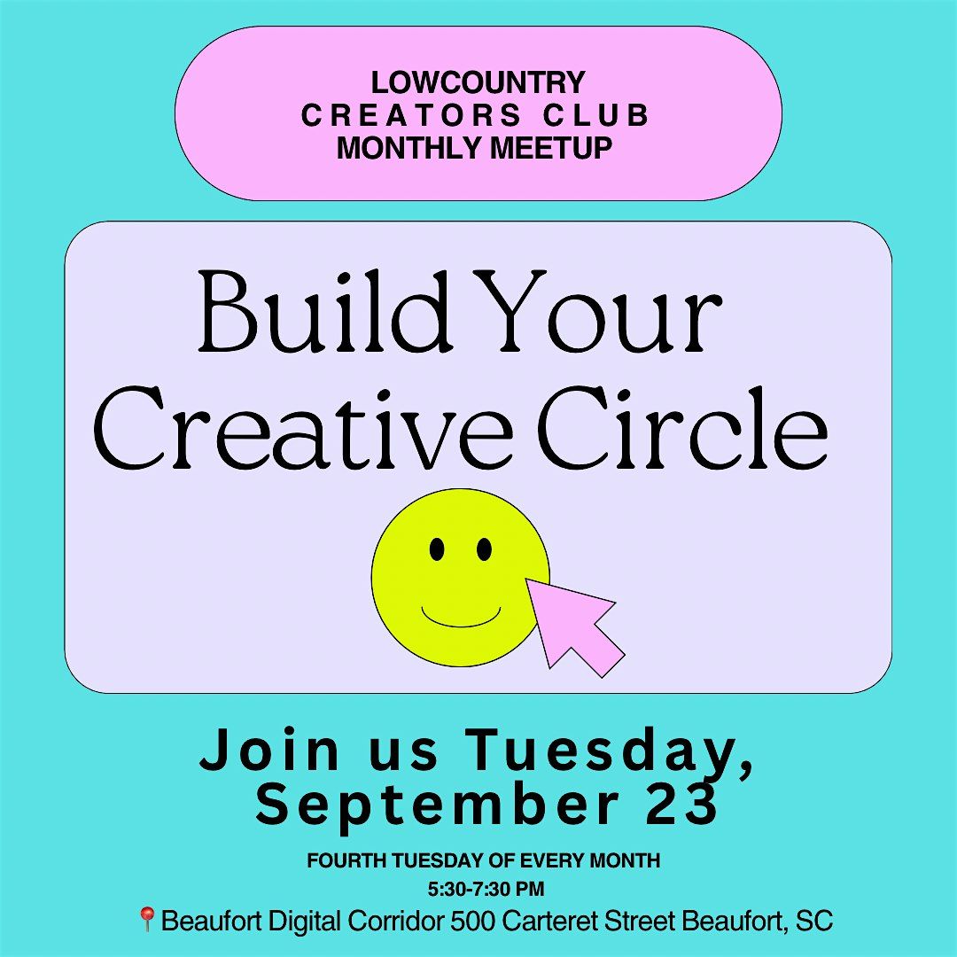 Lowcountry Creators Club - September Meetup