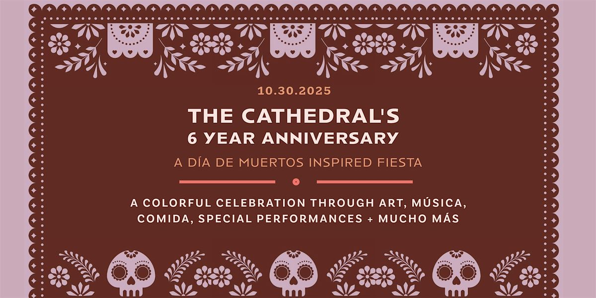 The Cathedral presents: A D\u00eda de Muertos Celebration