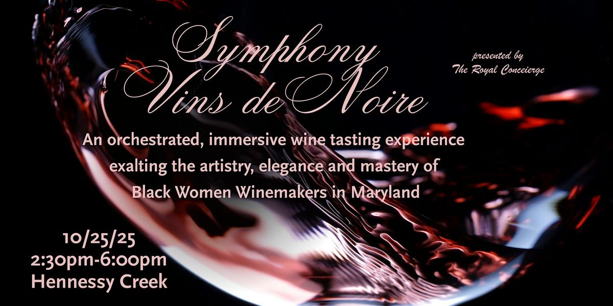 SYMPHONY VINS DE NOIRE