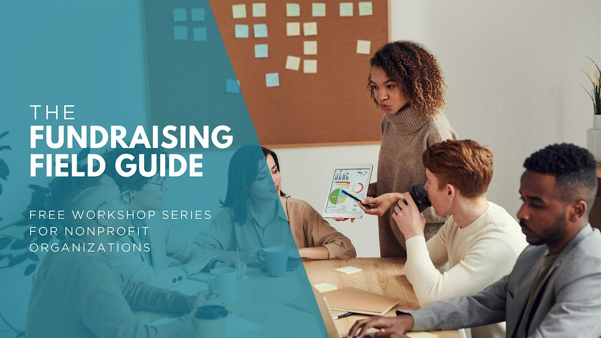 The Fundraising Field Guide