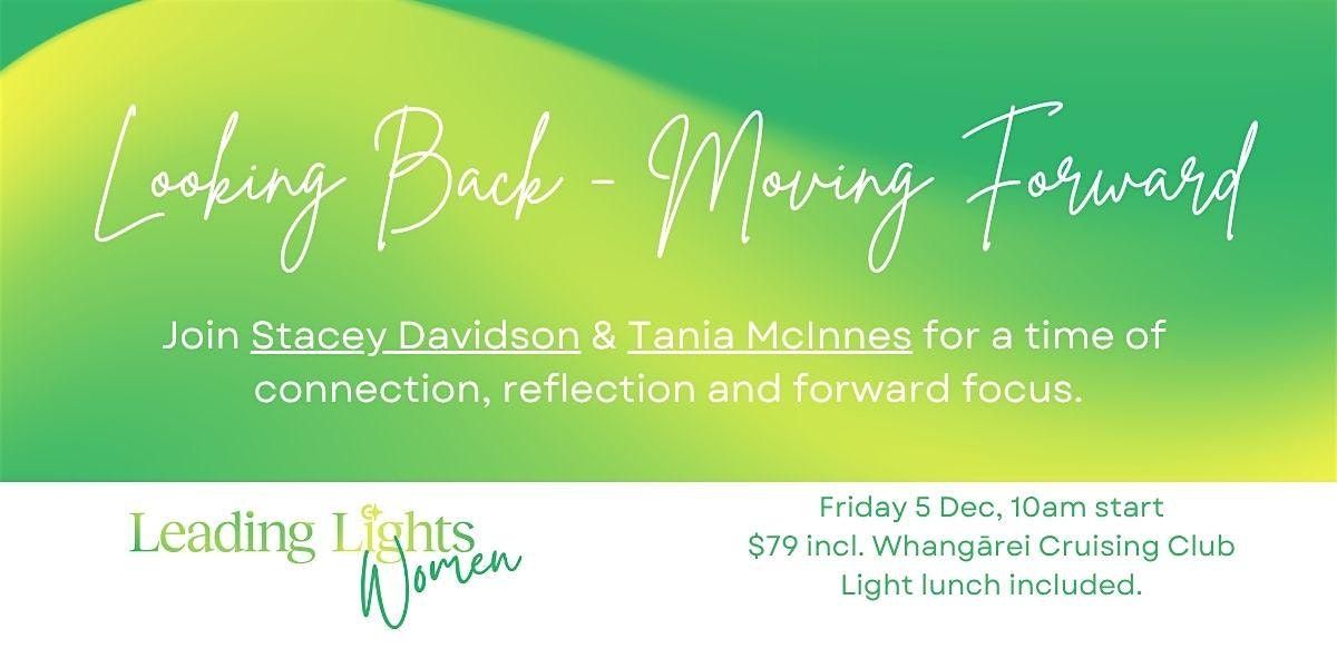 Leading Lights - Women: Looking Back - Moving Forward