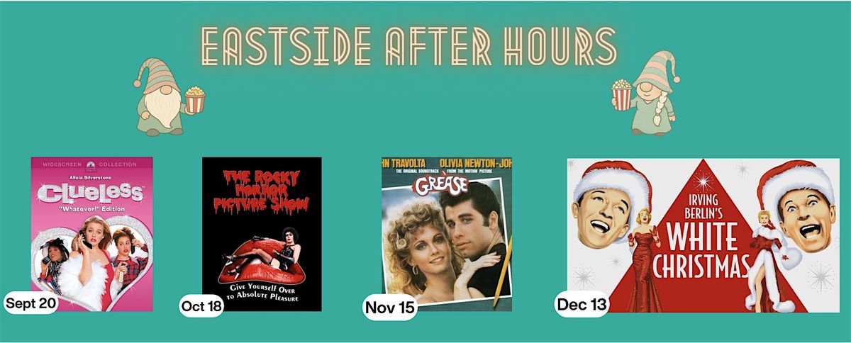 Eastside After Dark: Adult-Only Sing-Along Film Series