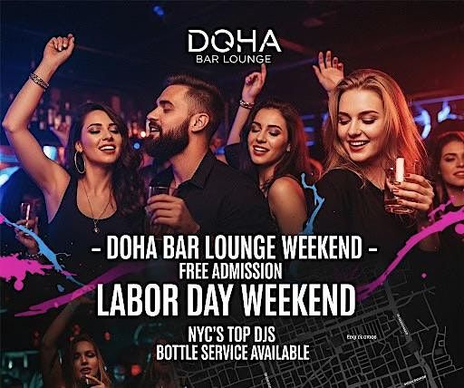 NYC Labor Day Weekend Nightlife: Doha Bar & Lounge Edition