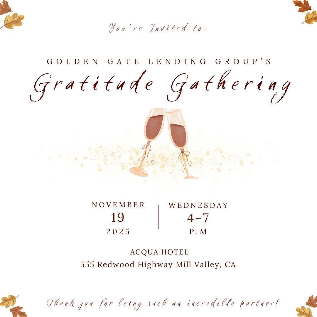 Golden Gate Lending Group Gratitude Gathering