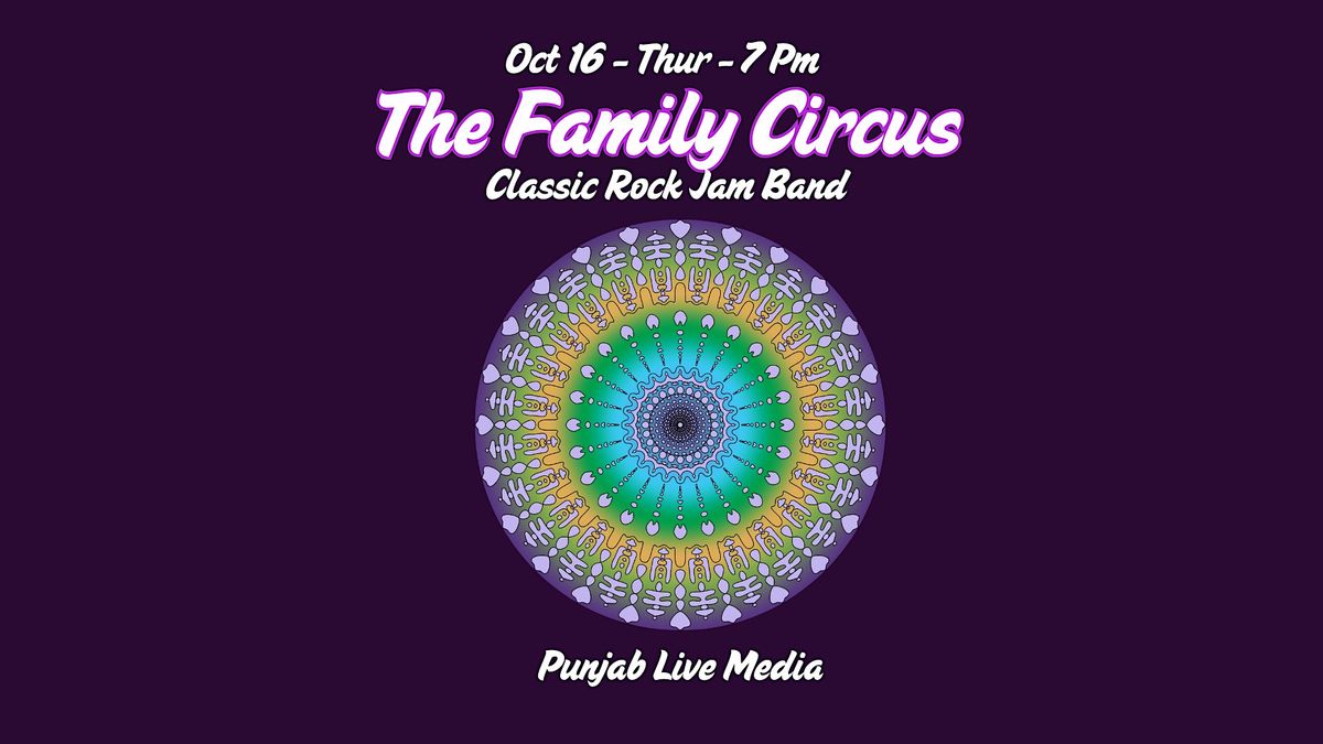 The Family Circus @PunjabLive