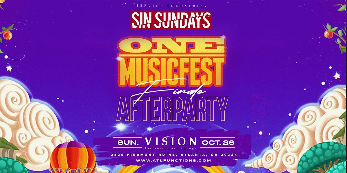 ONE MUSIC FEST AFTER PARTY TONIGHT