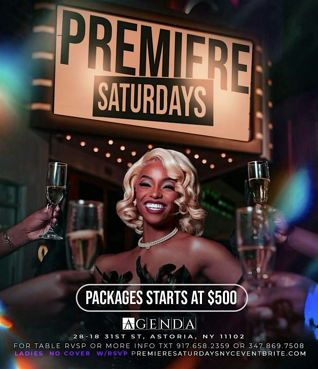 \u201c PREMIER SATURDAY \u201c AT AGENDA LADIES NO COVER W\/ RSVP