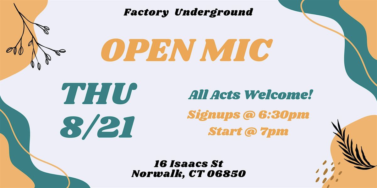 Open Mic Night at Factory Underground Studio